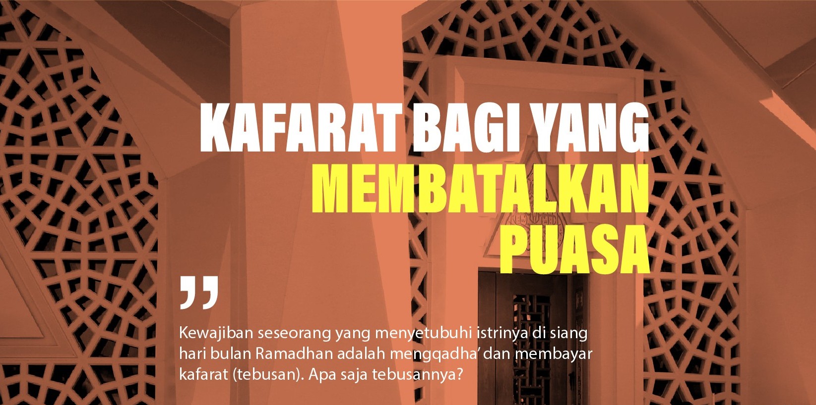 Contoh Kasus Kafarat Puasa