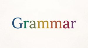 Menaklukkan Soal Grammar TOEFL ITP Dimulai dari Pemahaman Dasar